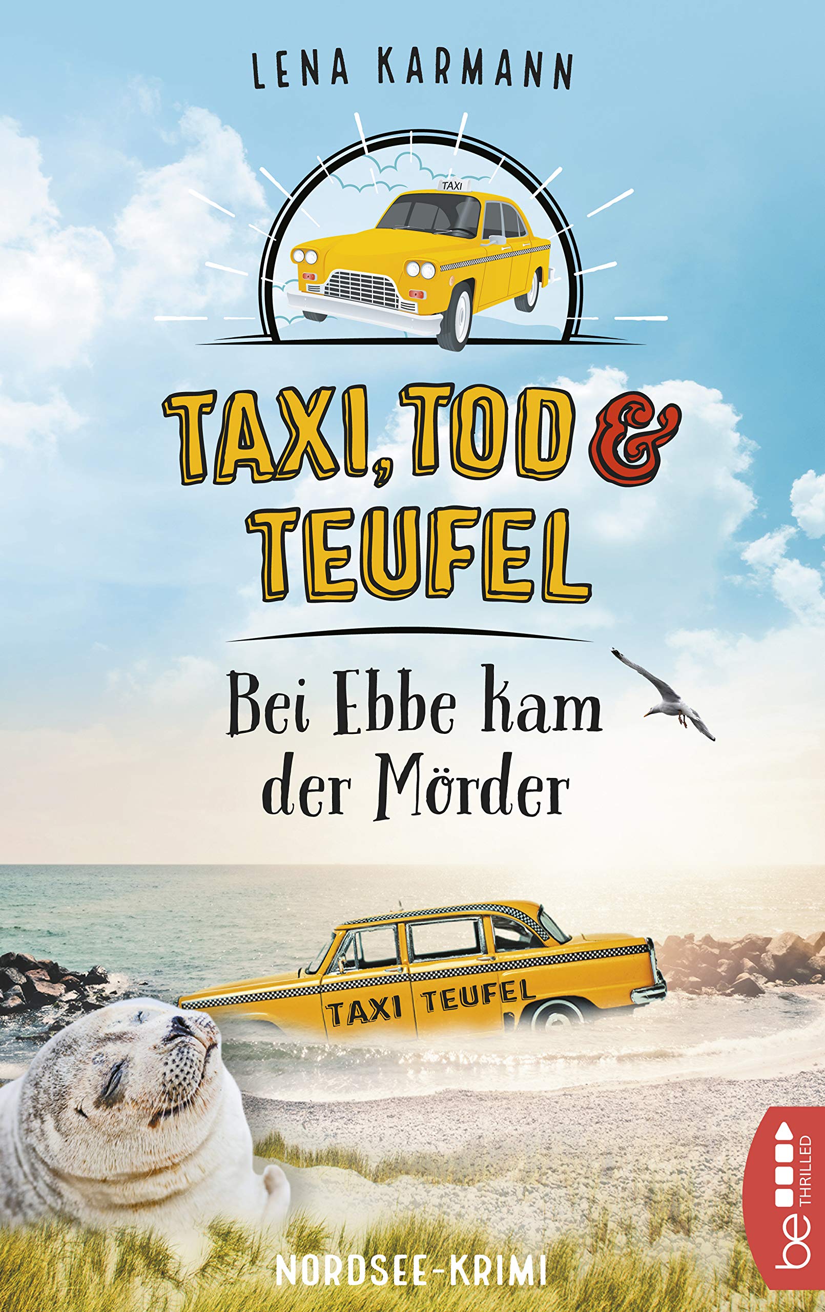Taxi, Tod und Teufel - Bei Ebbe kam der Mörder (Mord auf Friesisch) Essays & Short Stories