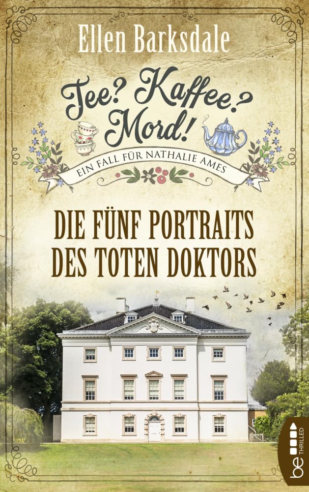 Tee? Kaffee? Mord! Die fünf Portraits des toten Doktors Contemporary literature