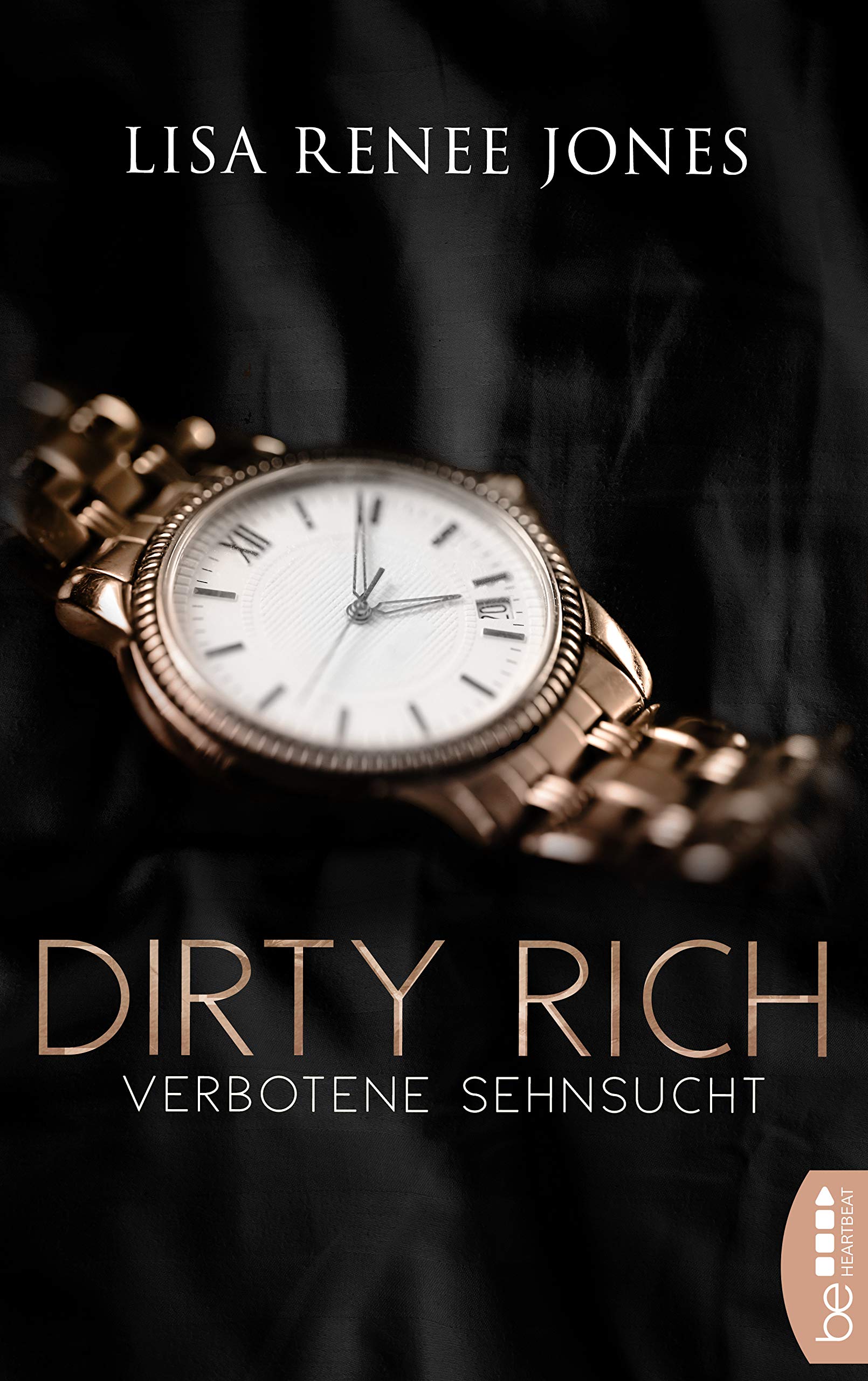 Dirty Rich - Verbotene Sehnsucht Contemporary literature
