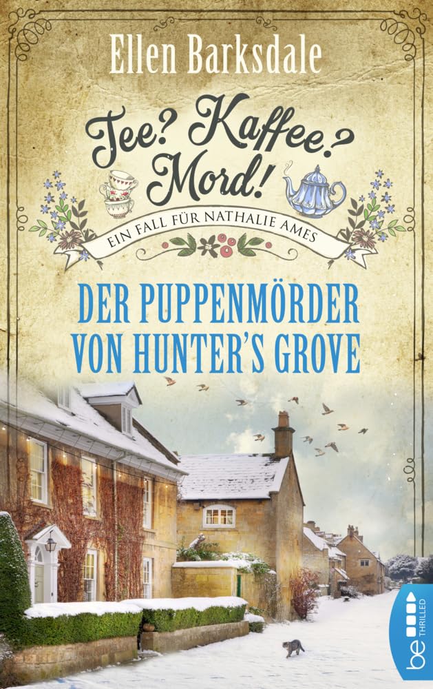 Tee? Kaffee? Mord! Der Puppenmörder von Hunter's Grove Contemporary literature