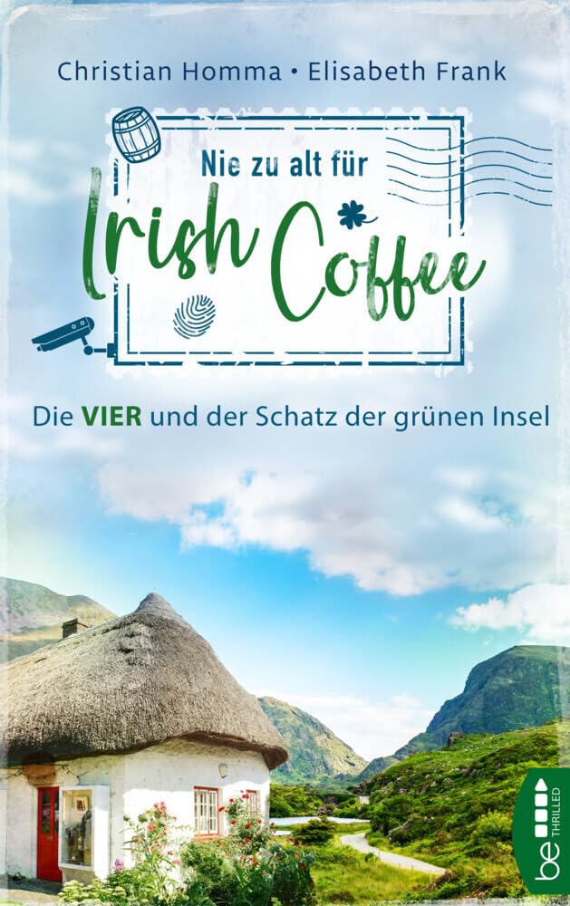 Nie zu alt für Irish Coffee: Die VIER und der Schatz der grünen Insel Contemporary literature