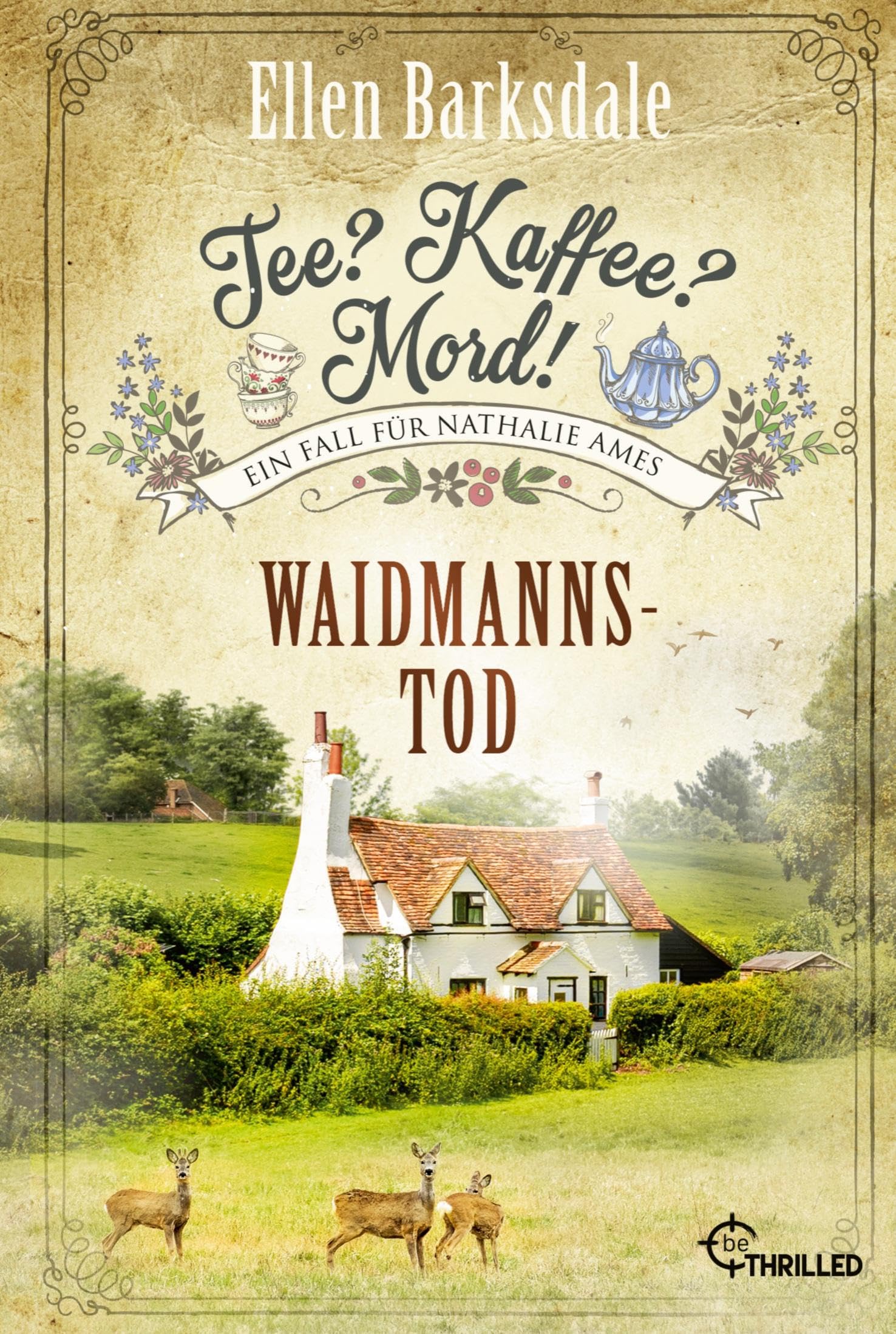 Tee? Kaffee? Mord! Waidmannstod Essays & Short Stories