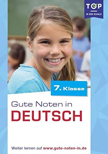 Deutsch: Gute Noten in Deutsch 7. Klasse - Top in der Schule book