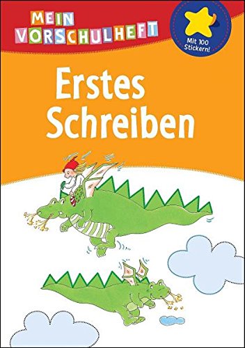 Mein Vorschulheft: Erstes Schreiben Books