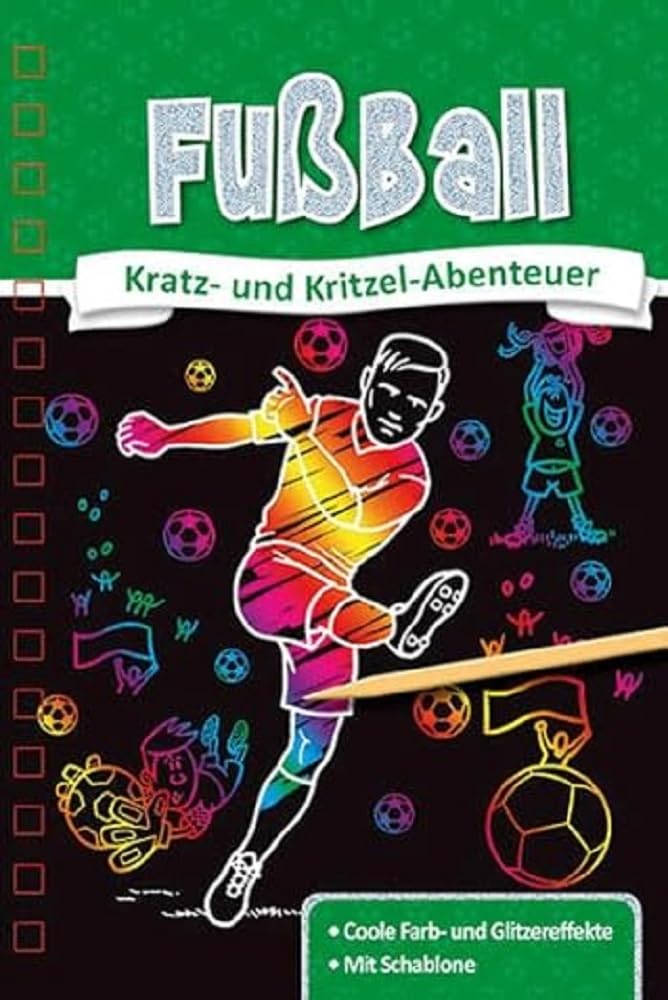 Kratzbuch: Fußball: Kratz- und Kritzel- Abenteuer Tiptoi & Games