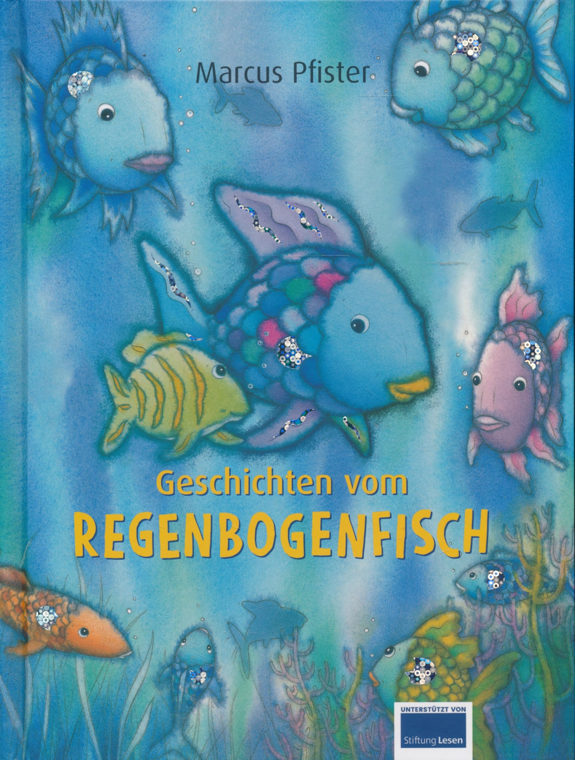 Geschichten vom Regenbogenfisch - Zwei Abenteuer in einem Band: Regenbogenfisch, komm hilf mir!, Der Regenbogenfisch entdeckt die Tiefsee Books