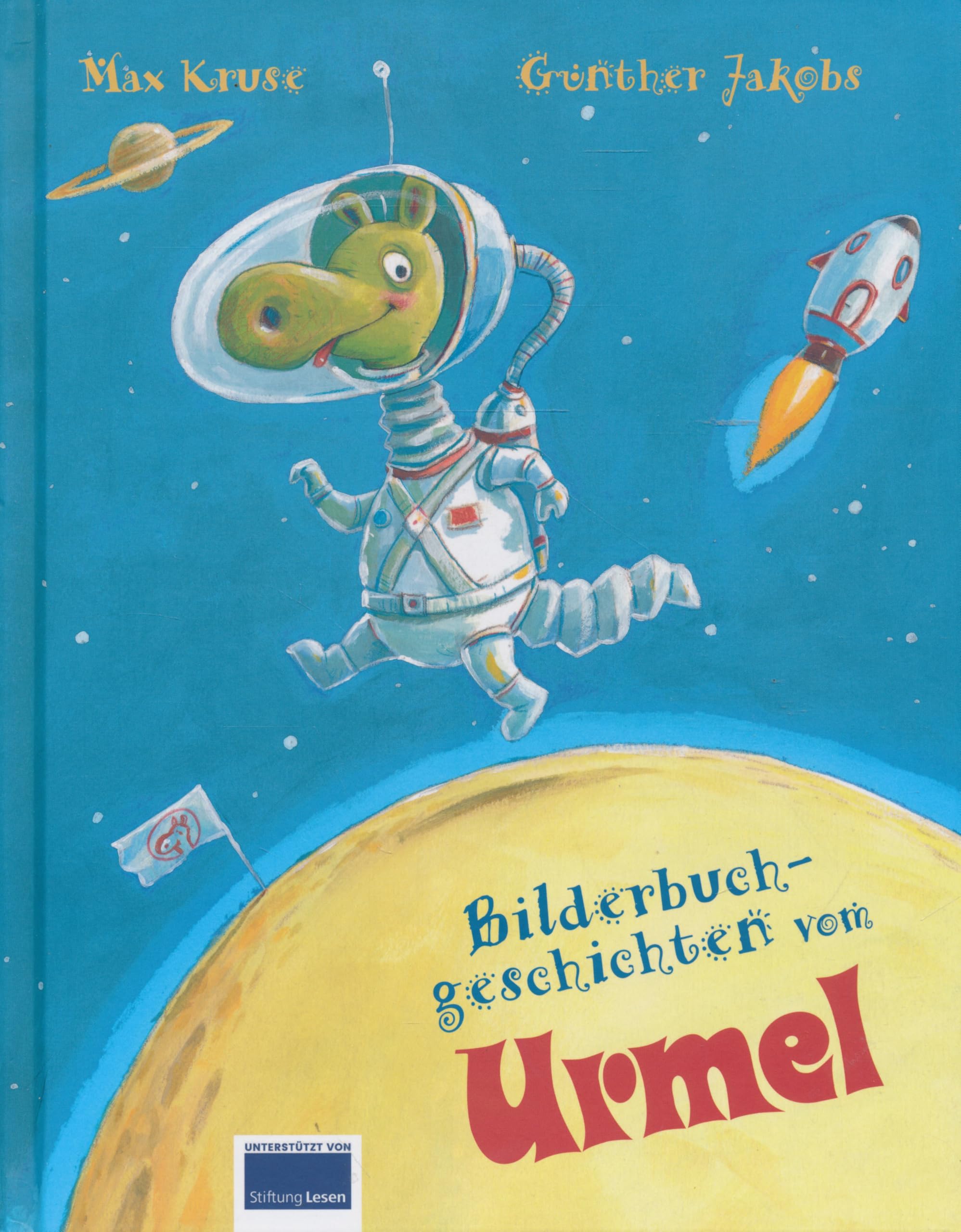 Bilderbuchgeschichten vom Urmel - Zwei Abenteuer in einem Band: Urmel taucht ins tiefe Meer, Urmel fliegt zum Mond Books