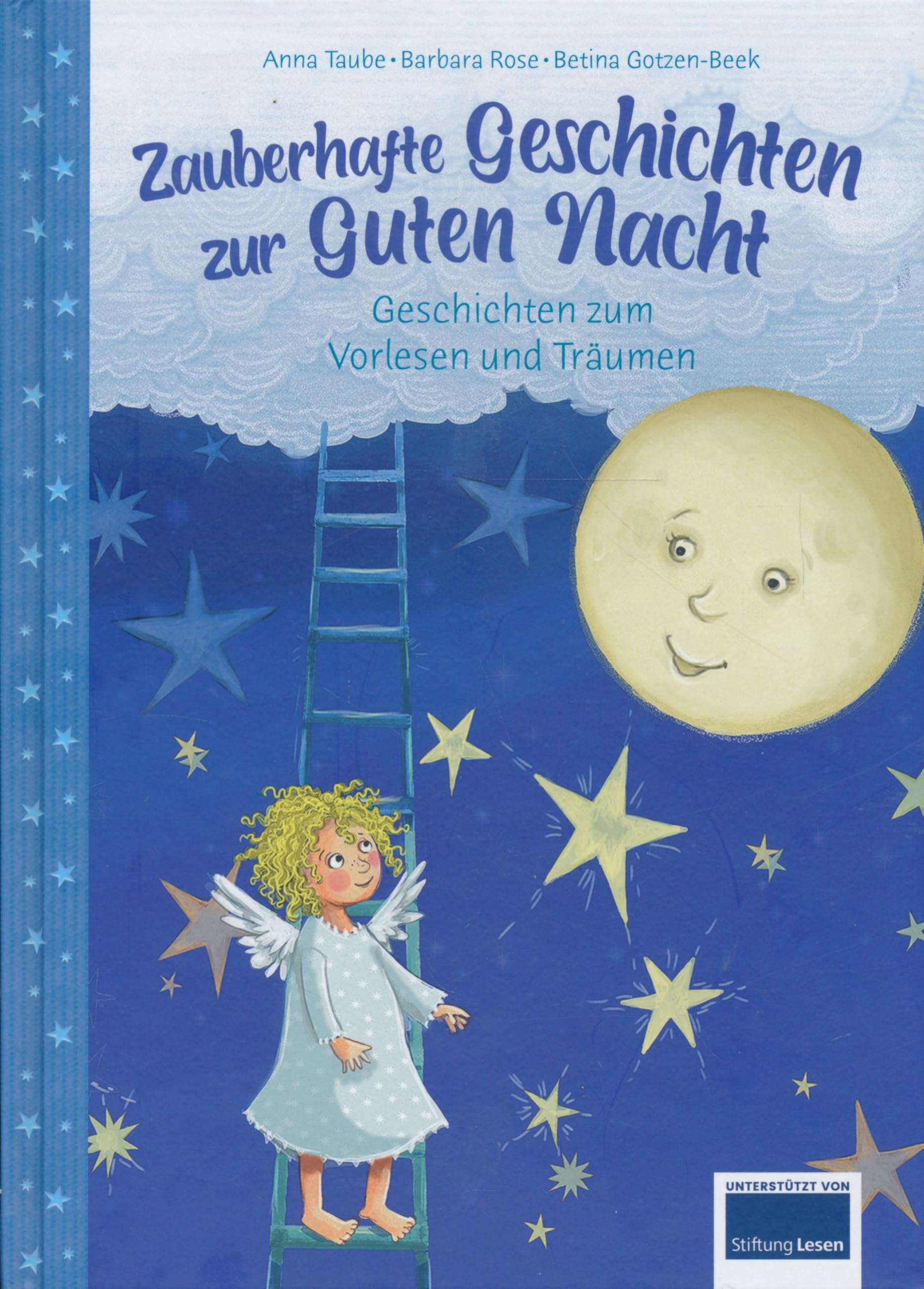 Zauberhafte Geschichten zur Guten Nacht - Geschichten zum Vorlesen und Träumen Novels & Short Stories