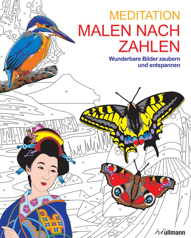Malen und entspannen: Malen nach Zahlen - Meditation Hobbies & Crafts