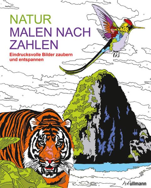 Malen und entspannen: Malen nach Zahlen - Natur Hobbies & Crafts