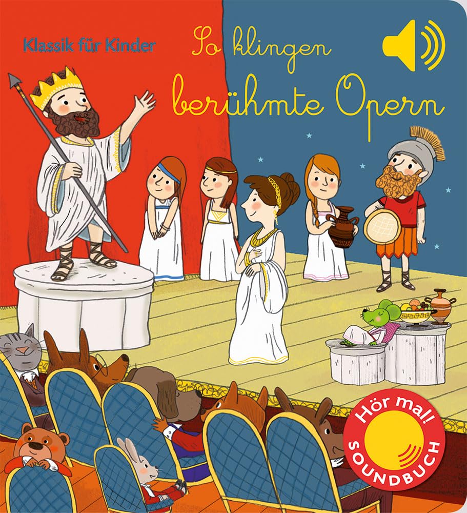 So klingen berühmte Opern Children's books