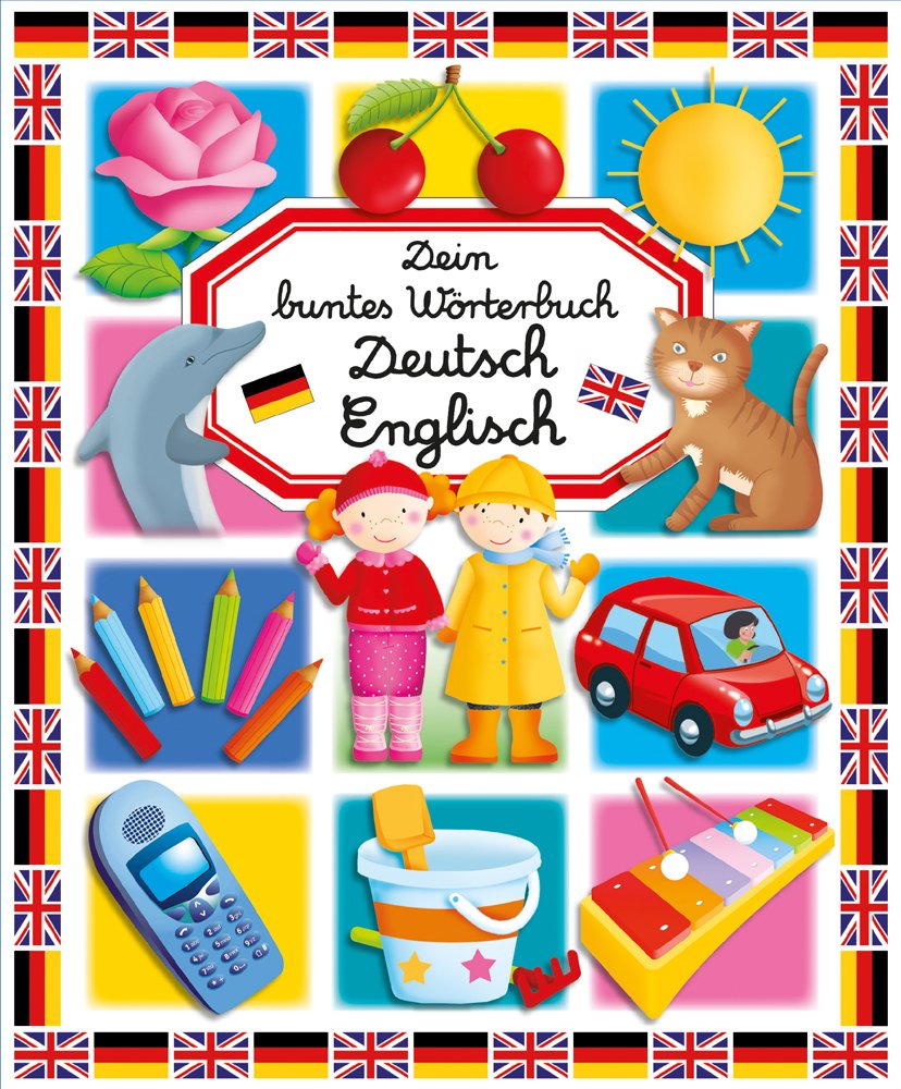 Dein buntes Wörterbuch Deutsch Englisch Foreign Languages ​​& Dictionaries