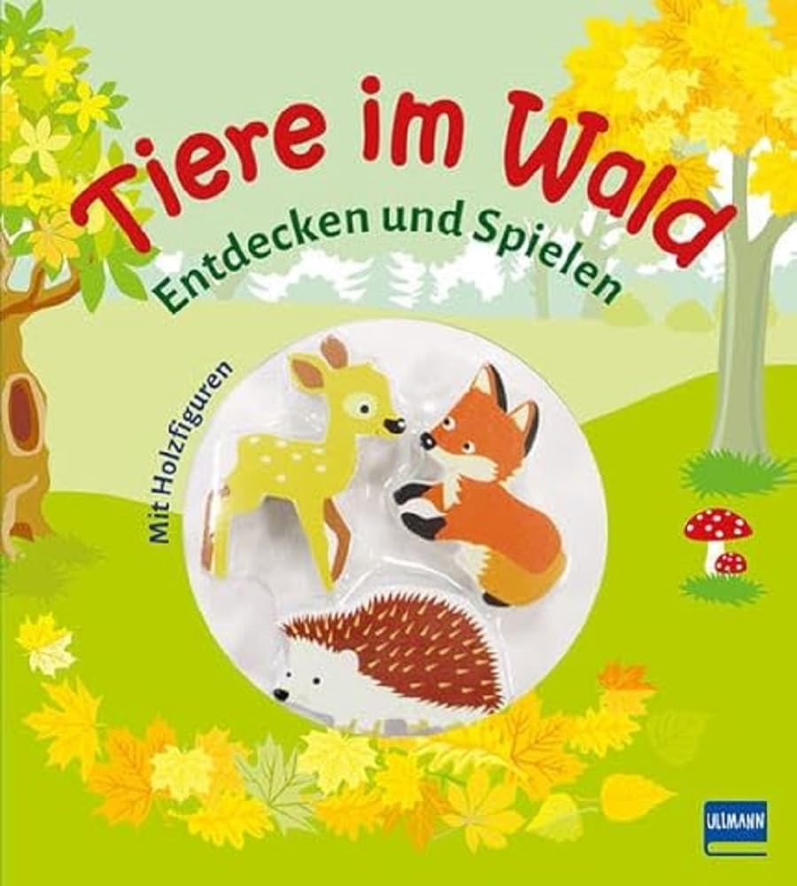Tiere im Wald (Pappbilderbuch + 3 Holzfiguren) book