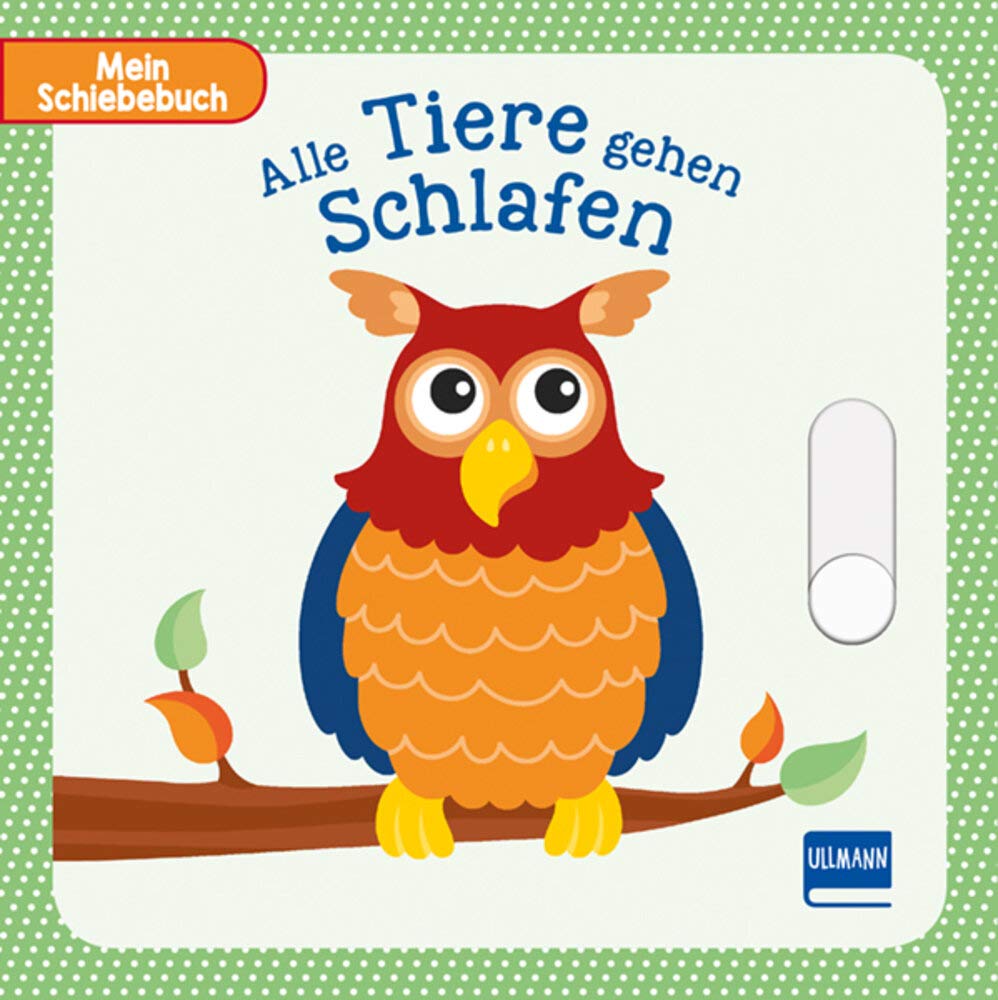 Alle Tiere gehen schlafen Children's books