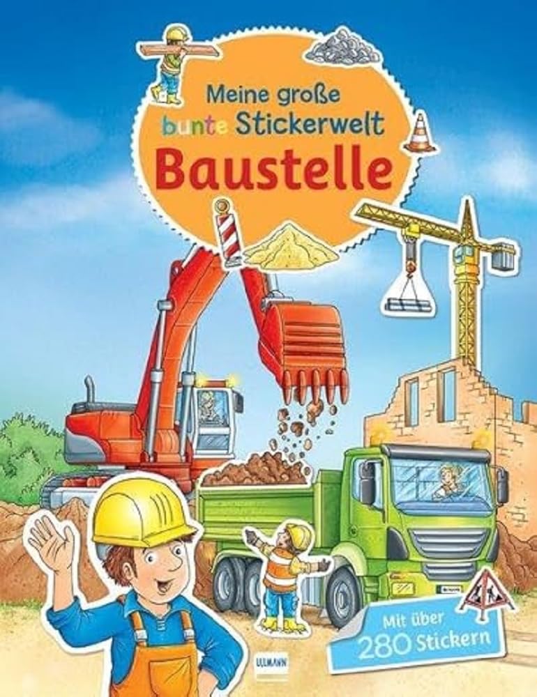 Meine große bunte Stickerwelt - Baustelle Non-fiction
