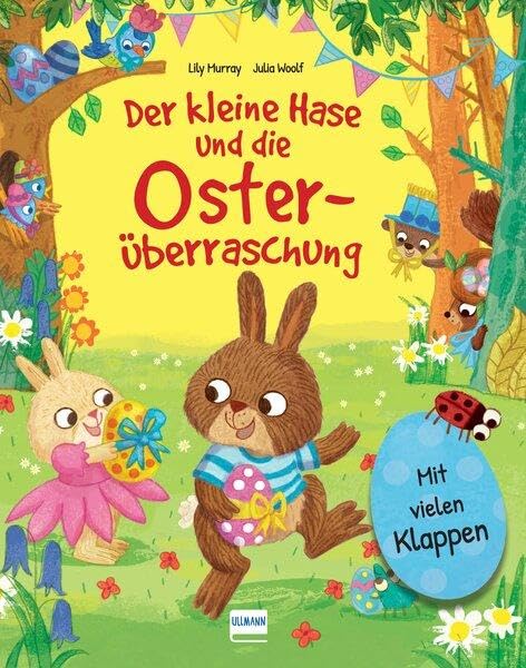 Der kleine Hase und die Osterüberraschung: Eine Osterhasengeschichte mit vielen Klappen zum Schauen und Entdecken für Kinder ab 3 Jahren Religion & Esotericism