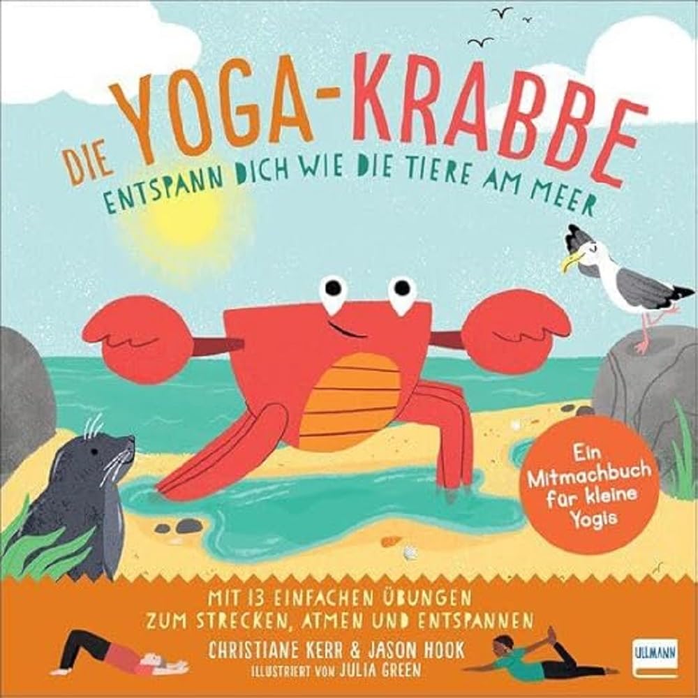 Die Yoga-Krabbe | Entspann dich wie die Tiere am Meer Lifestyle