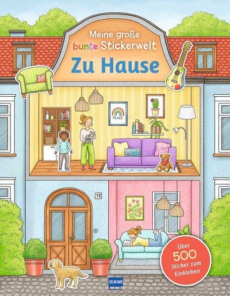 Meine große bunte Stickerwelt - Zu Hause Non-fiction