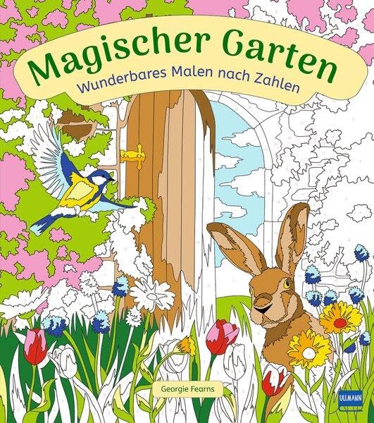 Wunderbares Malen nach Zahlen - Magischer Garten book