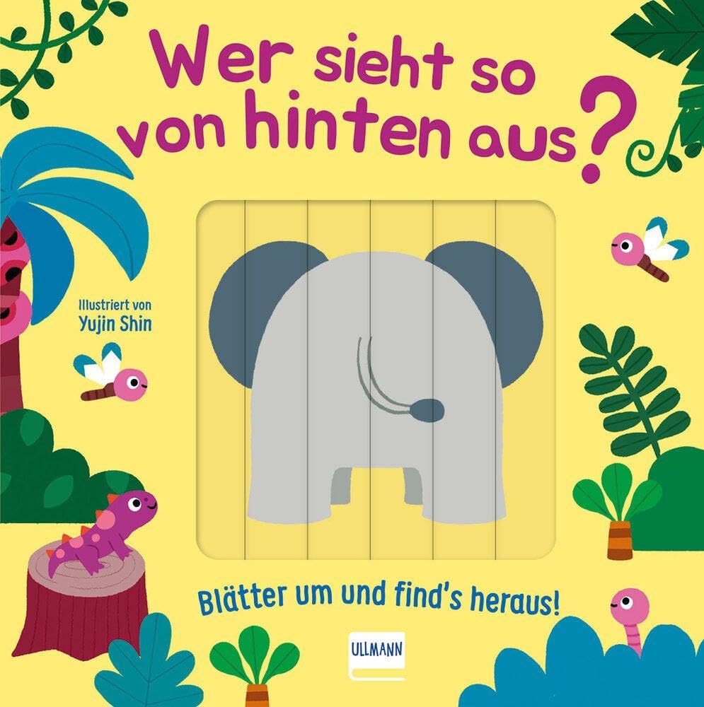 Wer sieht so von hinten aus? - Blätter um und find¿s heraus! Parents & Children