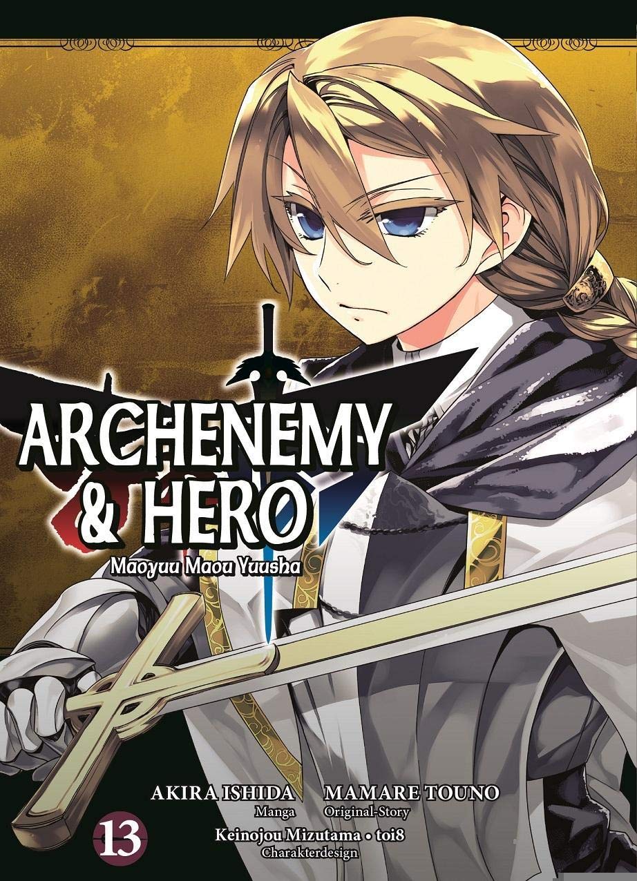 Archenemy & Hero - Maoyuu Maou Yuusha 13: Bd. 13 Manga
