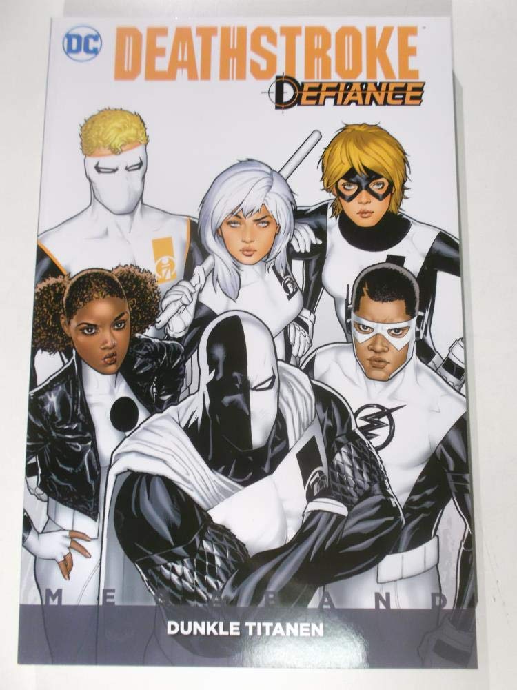 Deathstroke Defiance Megaband: Bd. 1: Dunkle Titanen Manga