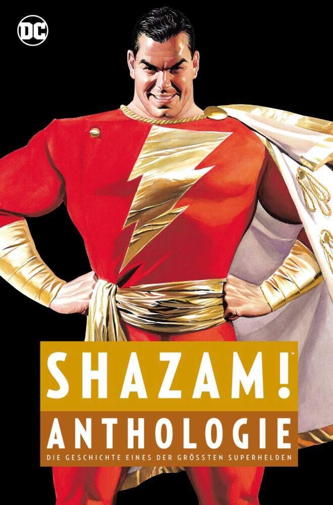 Shazam! Anthologie: Die Geschichte eines der größten Superhelden Manga
