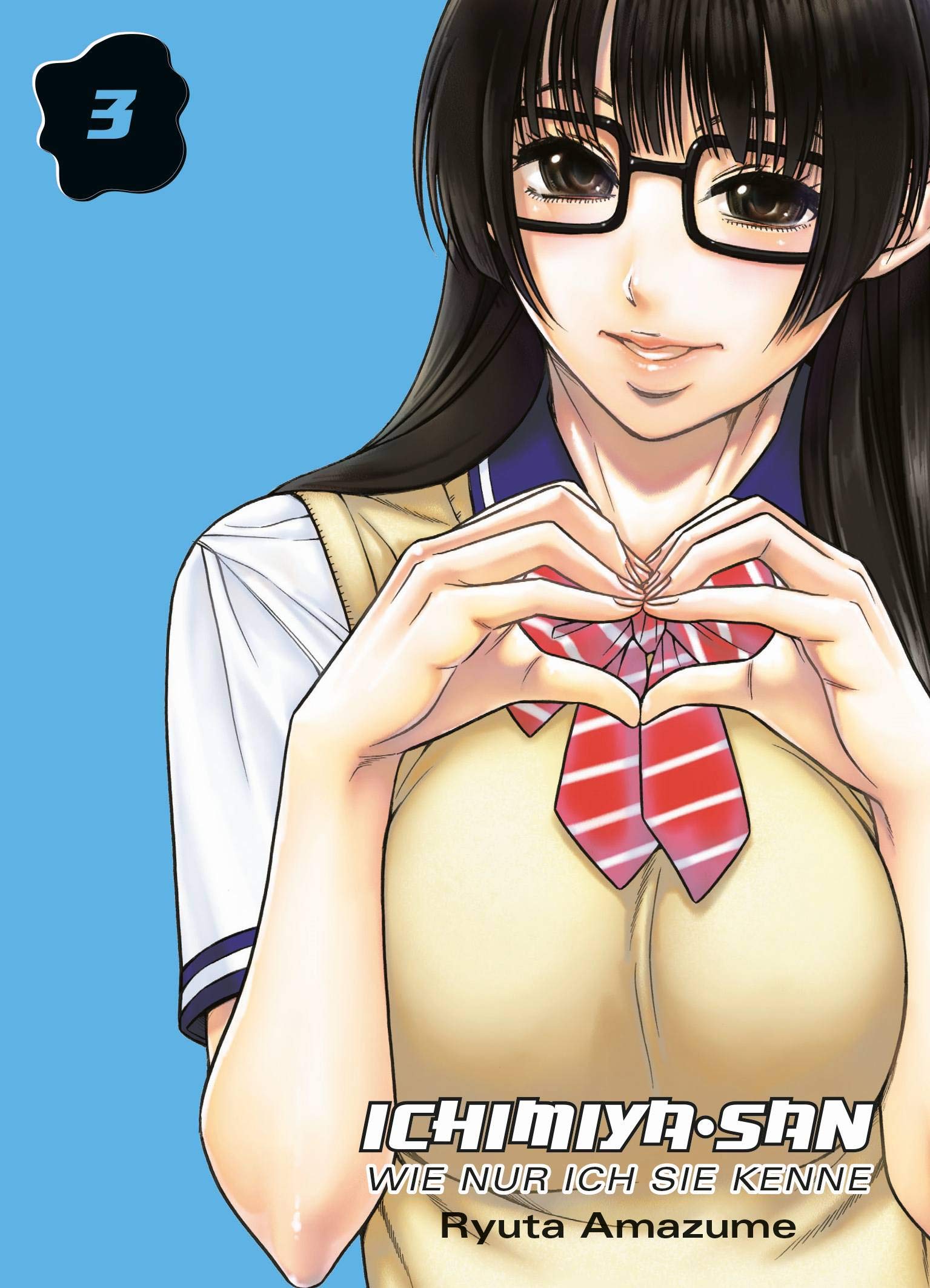 Ichimiya-san, wie nur ich sie kenne: Bd. 3 Manga