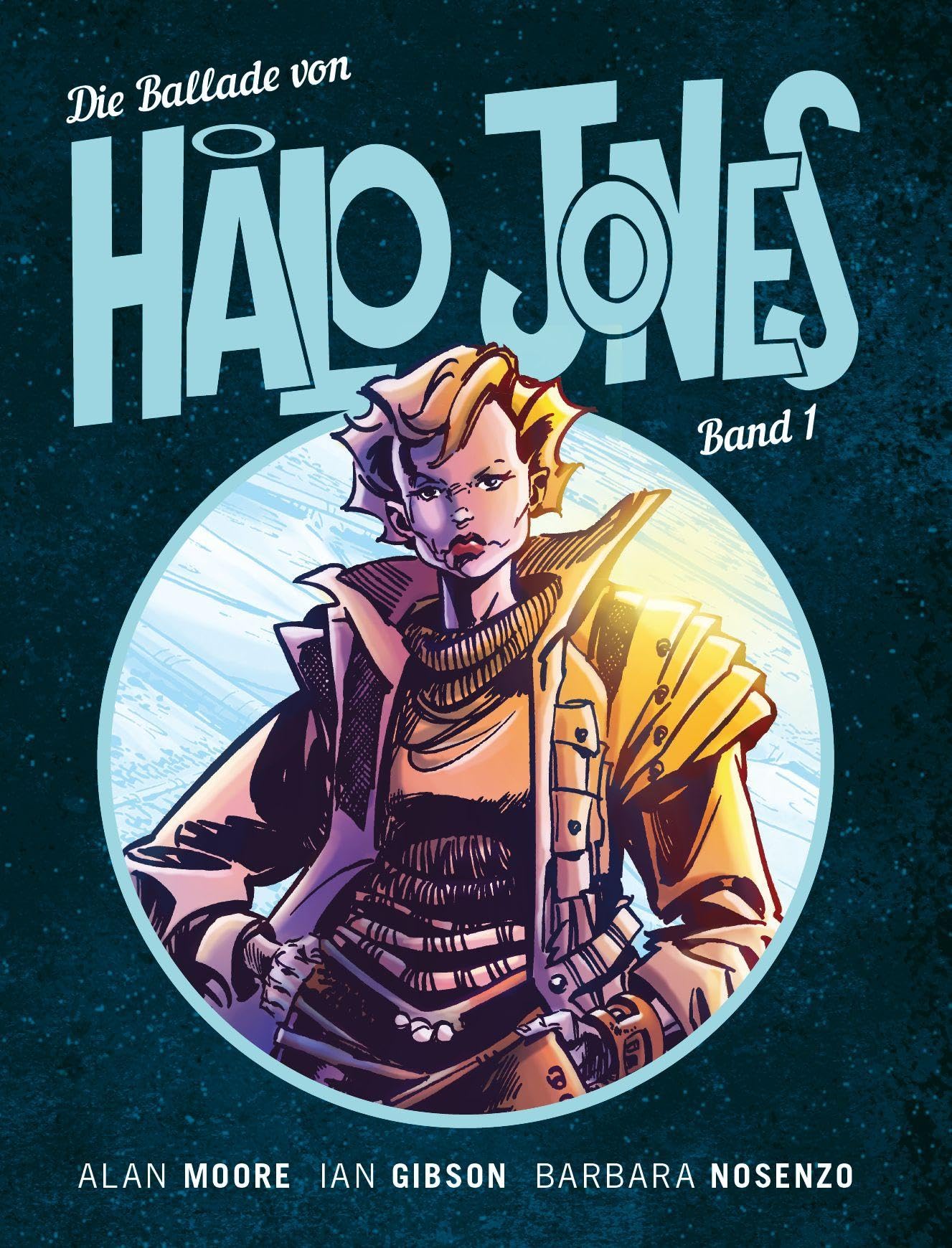 Die Ballade von Halo Jones: Bd. 1 Manga