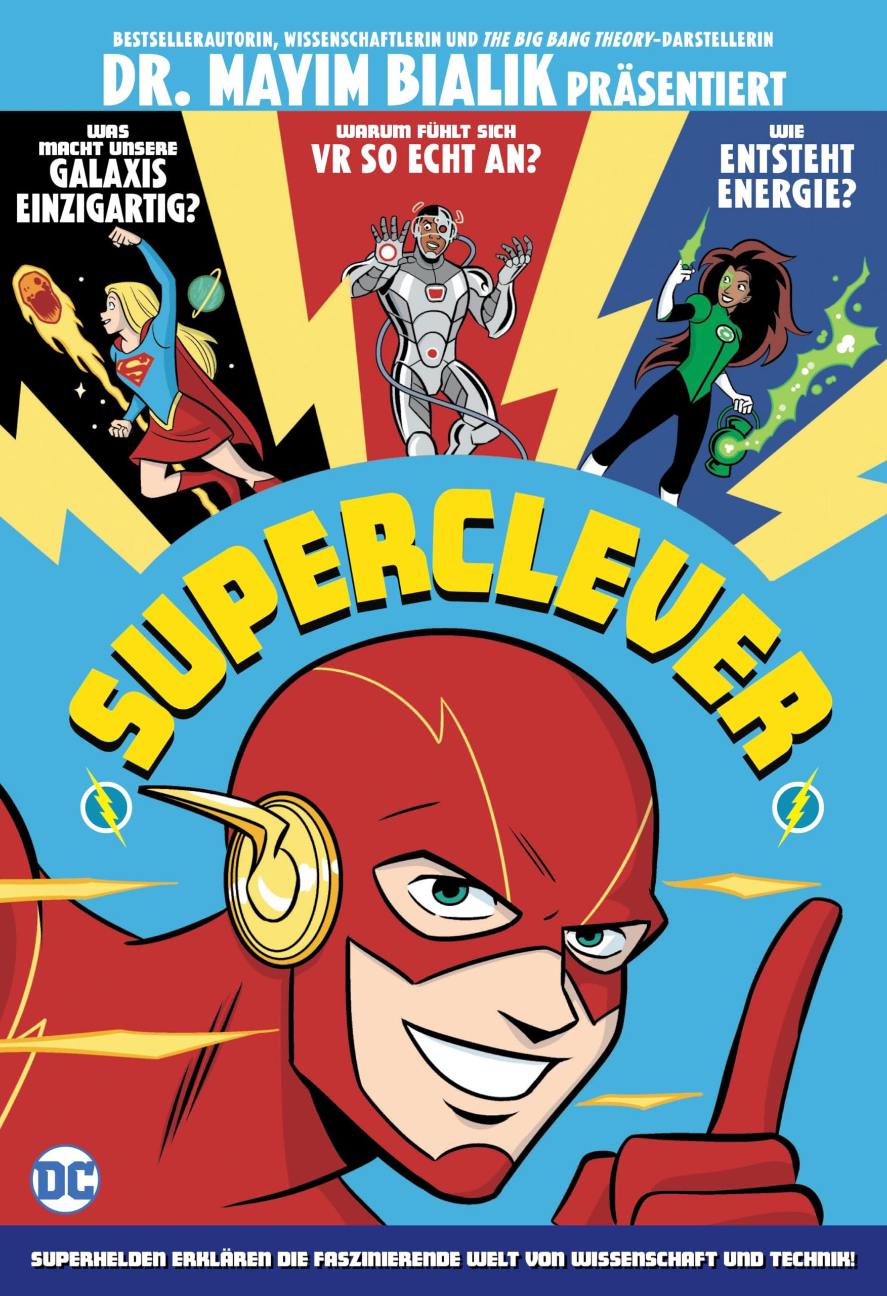Superclever: Superhelden erklären die faszinierende Welt von Wissenschaft und Technik! Manga