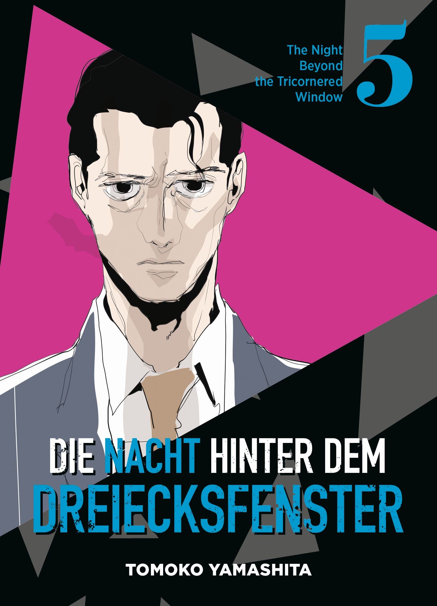 Die Nacht hinter dem Dreiecksfenster - The Night Beyond the Tricornered Window 05 Manga