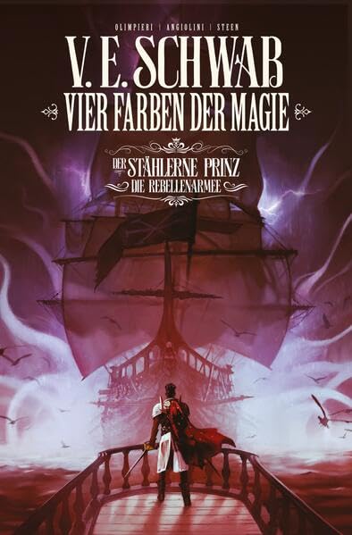 Vier Farben der Magie - Der stählerne Prinz (Weltenwanderer Comics Collectors Edition): Bd. 3: Die Rebellenarmee Manga