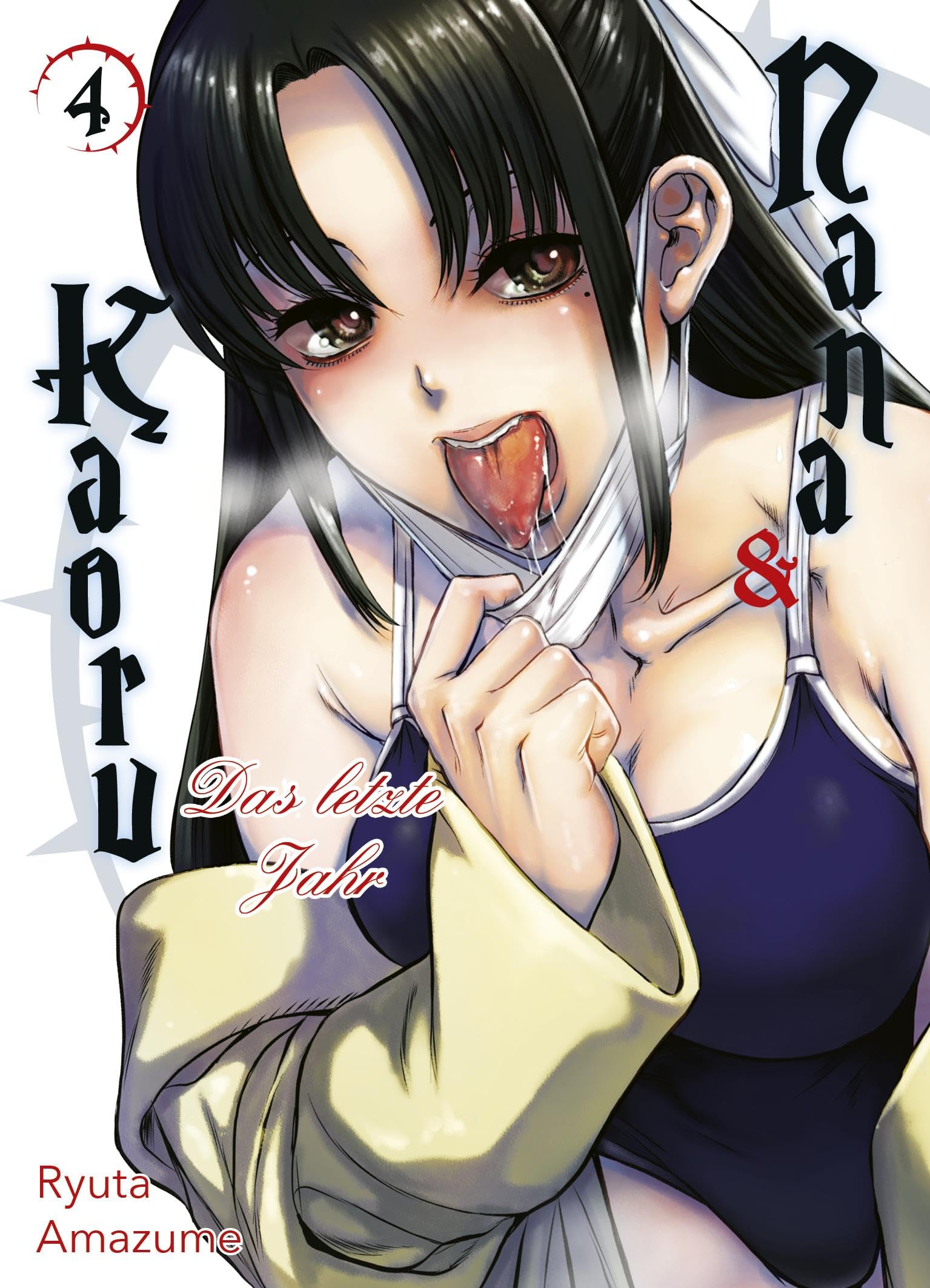 Nana & Kaoru: Das letzte Jahr 04: Eine prickelnde Geschichte über verbotene Leidenschaft und unerwartete Bindungen, die dich nicht loslassen wird! Manga