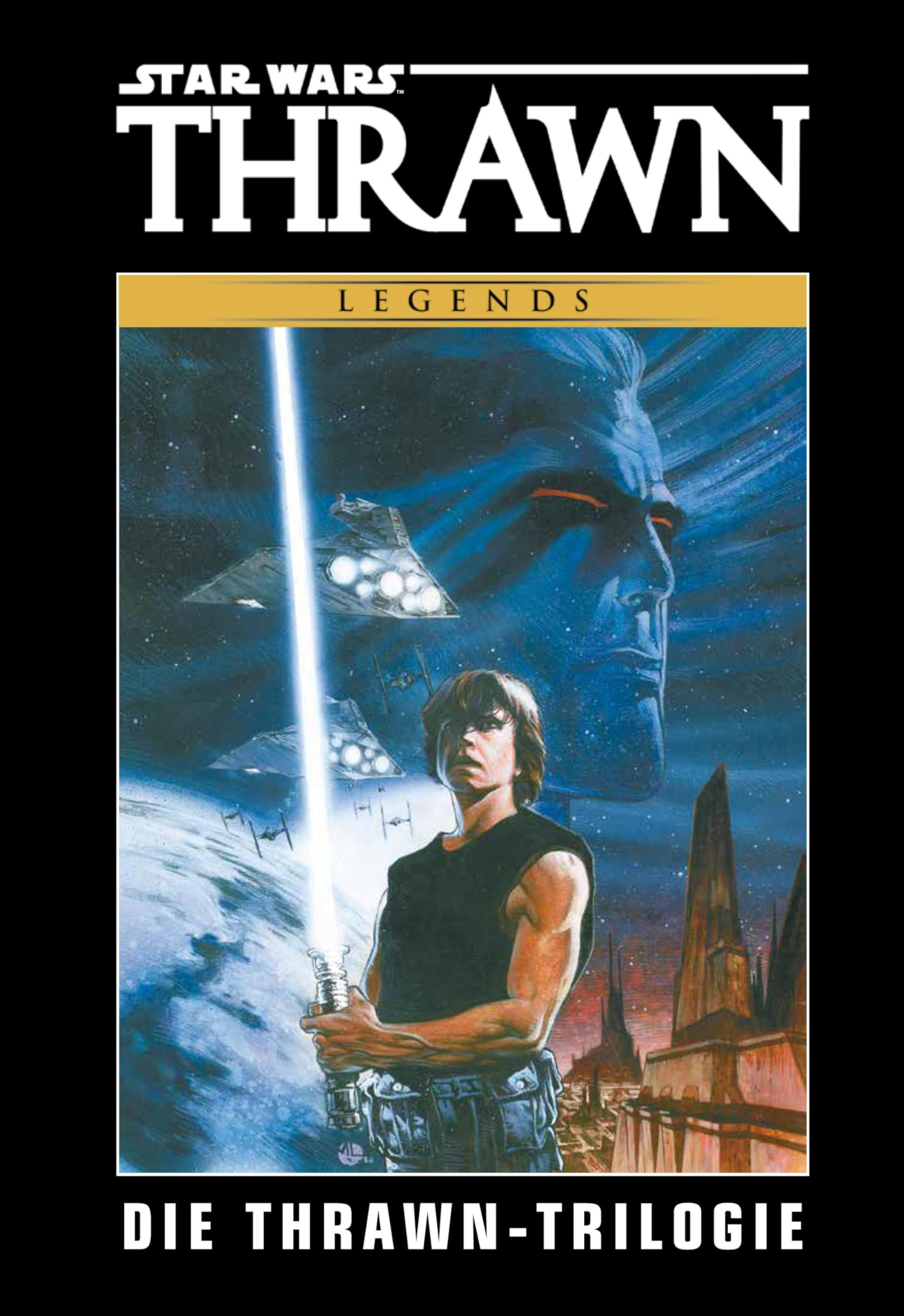 Star Wars Comics: Die Thrawn-Trilogie Deluxe: Die Erben des Imperiums, die Dunkle Seite der Macht, Das letzte Kommando Contemporary literature