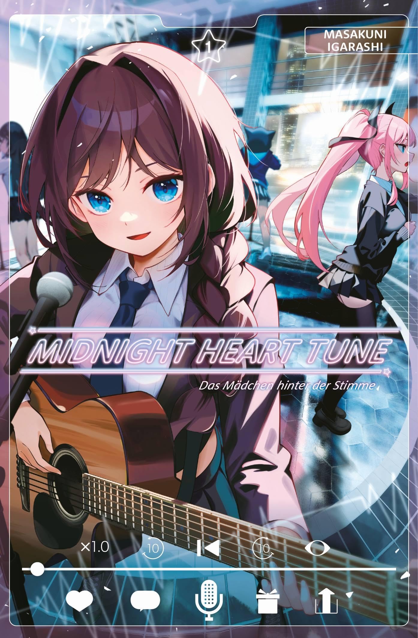 Midnight Heart Tune: Das Mädchen hinter der Stimme 01 Manga