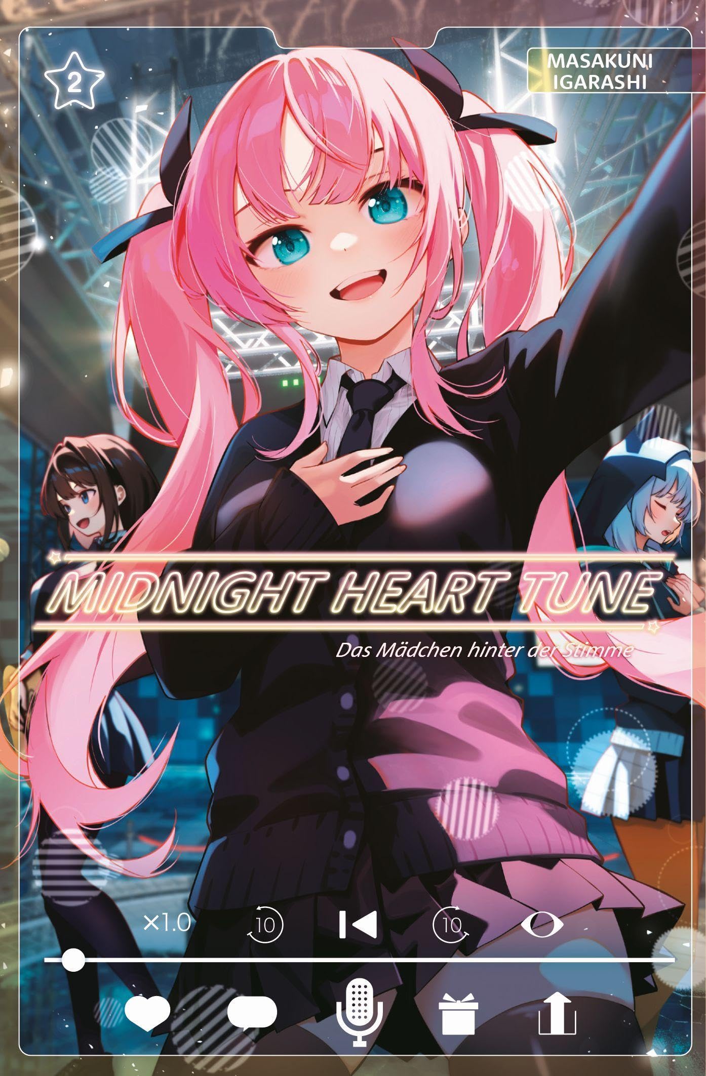Midnight Heart Tune: Das Mädchen hinter der Stimme 02 Manga