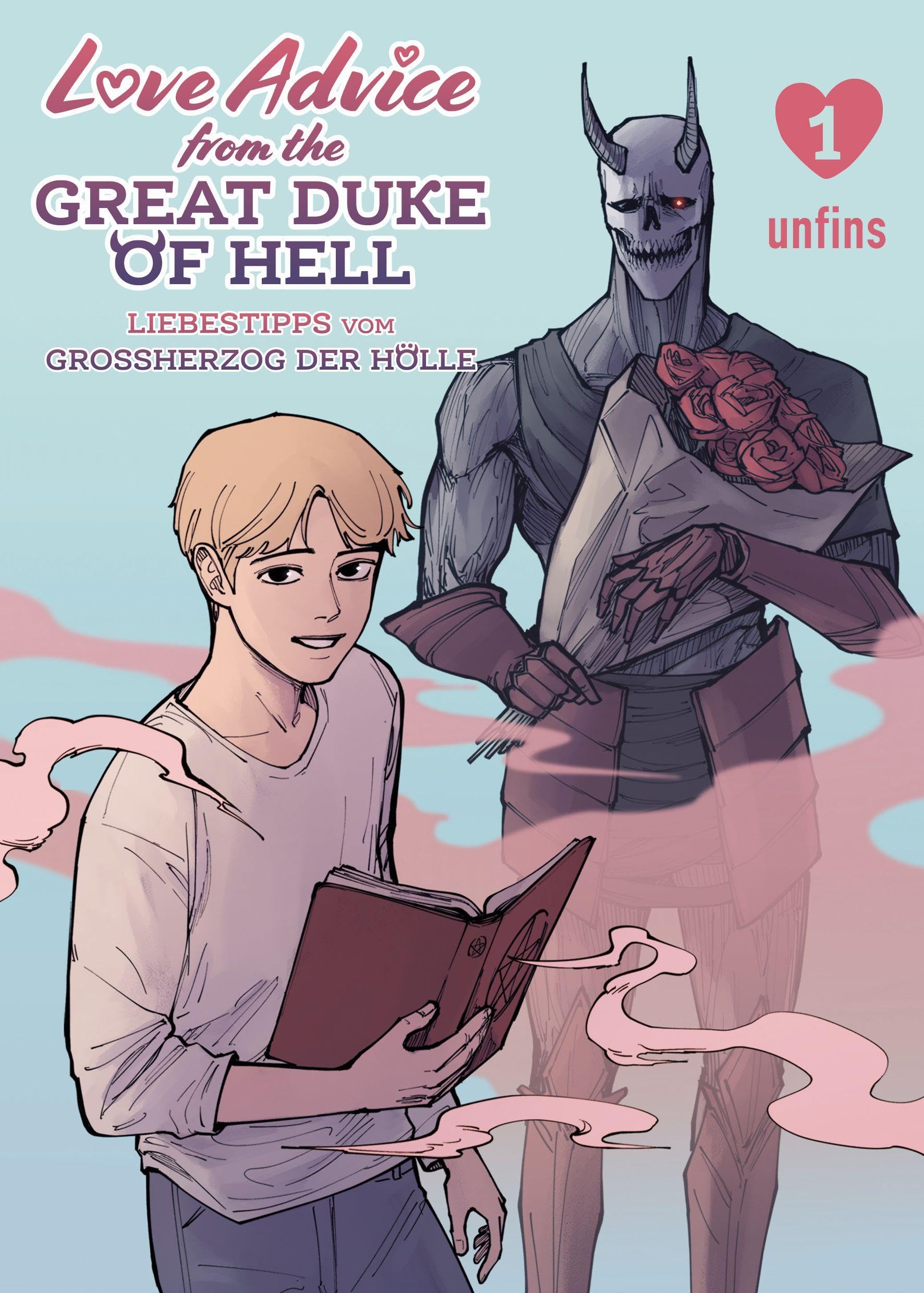 Love Advice from the Great Duke of Hell: Liebestipps vom Großherzog der Hölle 01 book