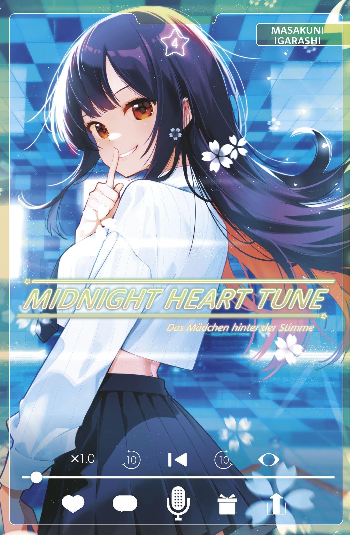 Midnight Heart Tune: Das Mädchen hinter der Stimme 04 Manga