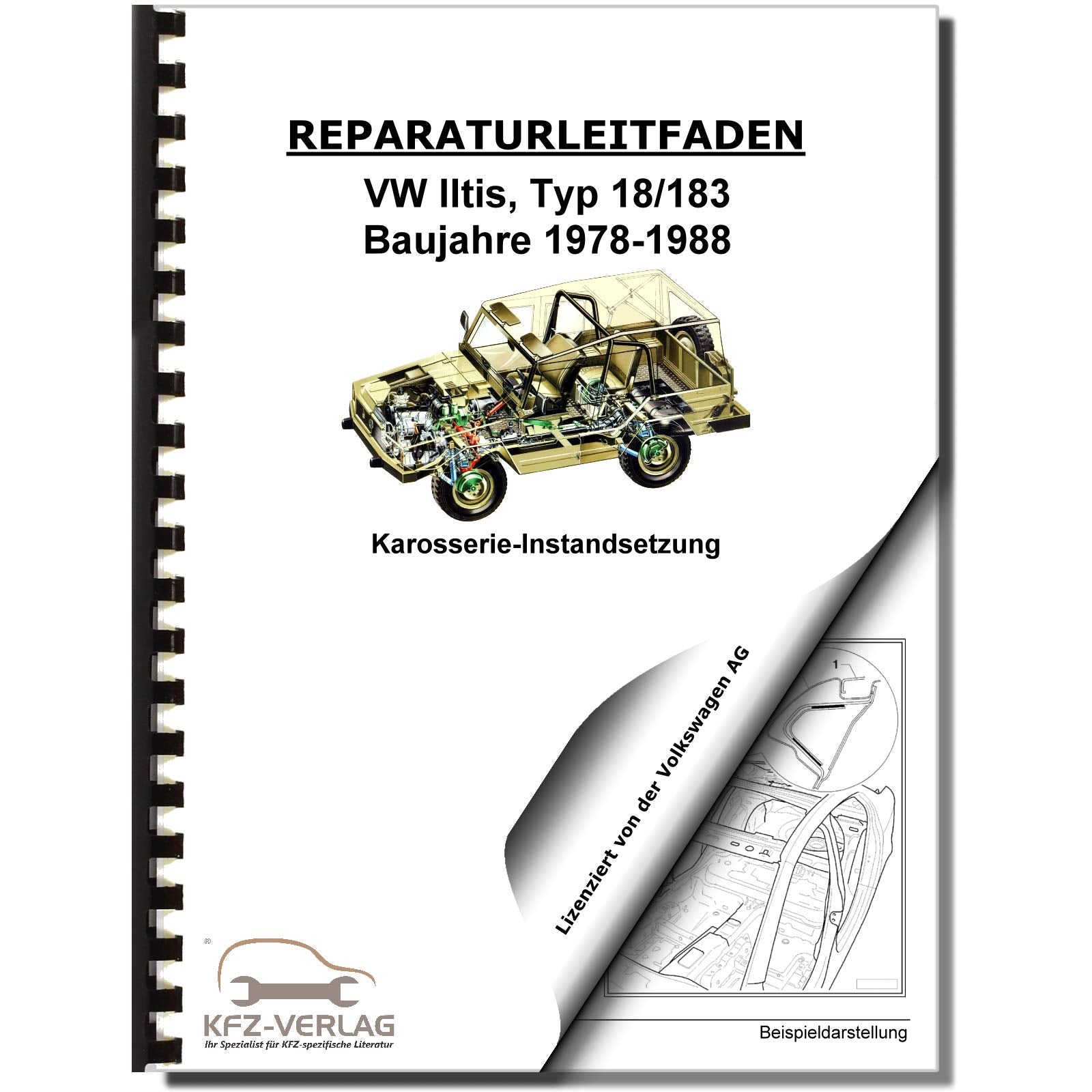 VW Iltis Typ 183 1978-1988 Karosserie Unfall Instandsetzung Reparaturanleitung Business & Technology