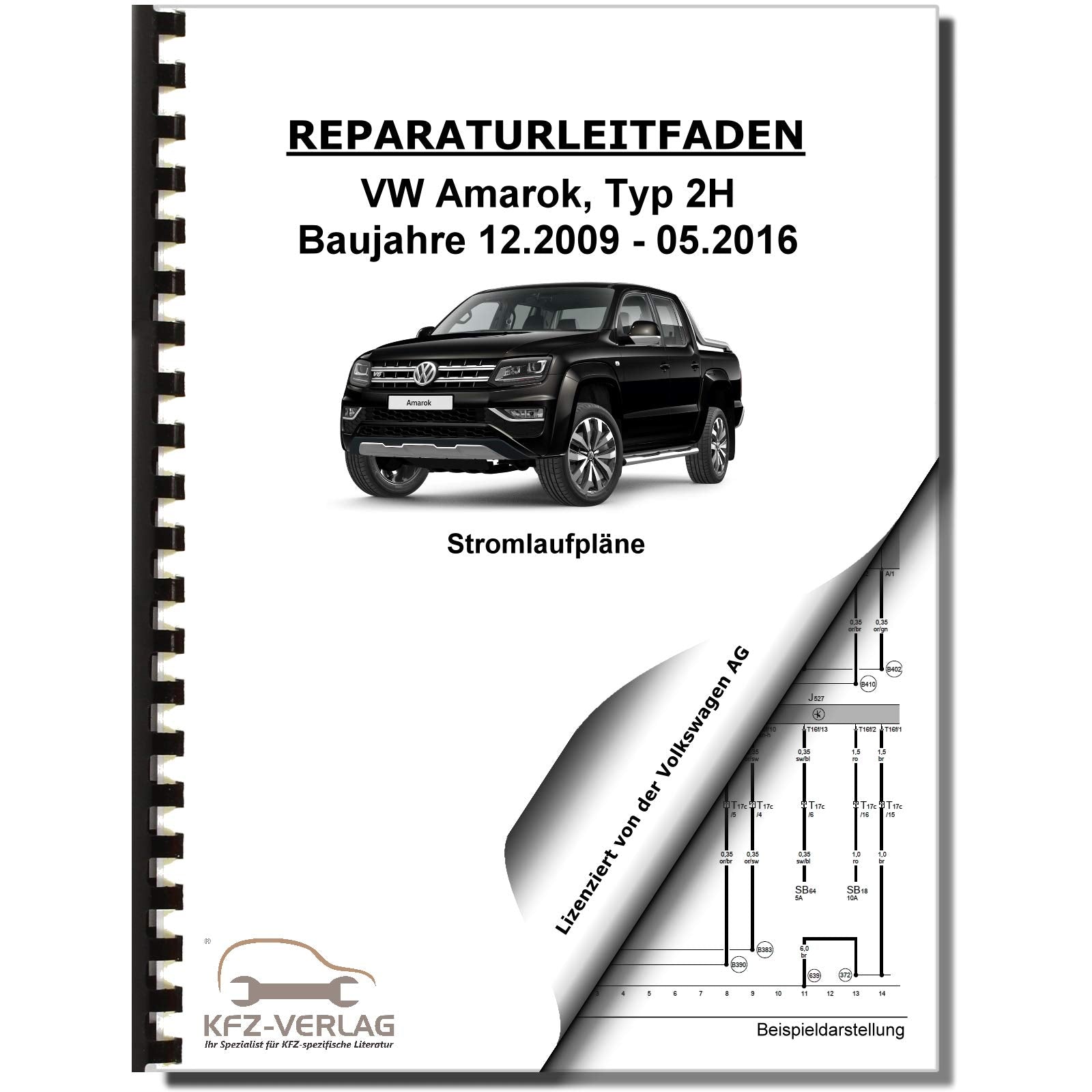 VW Amarok Typ 2H (09-16) Schaltplan Stromlaufplan Verkabelung Elektrik Pläne Business & Technology
