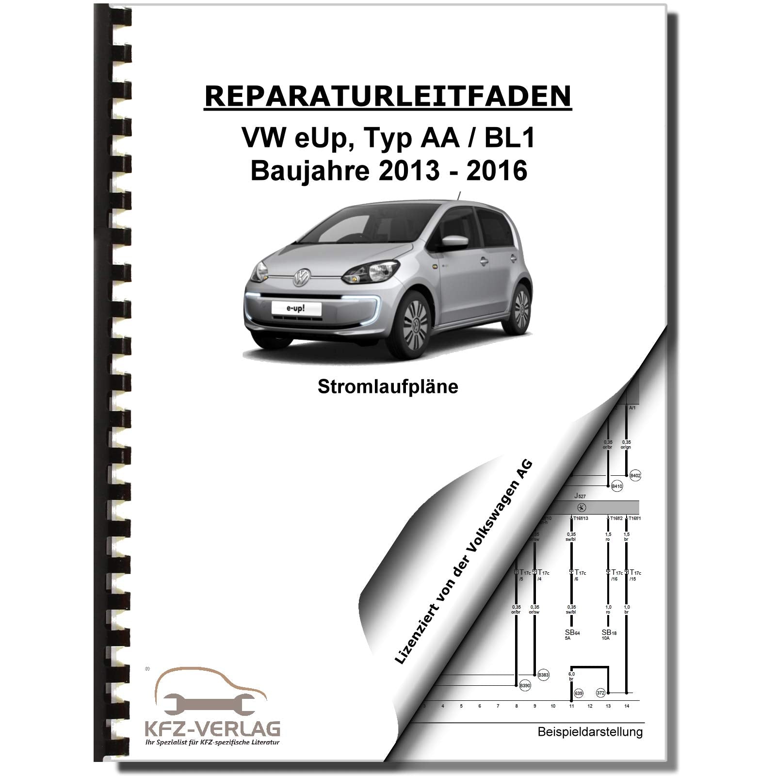 VW e-Up! Typ BL1 2013-2016 Schaltplan Stromlaufplan Verkabelung Elektrik Pläne Business & Technology