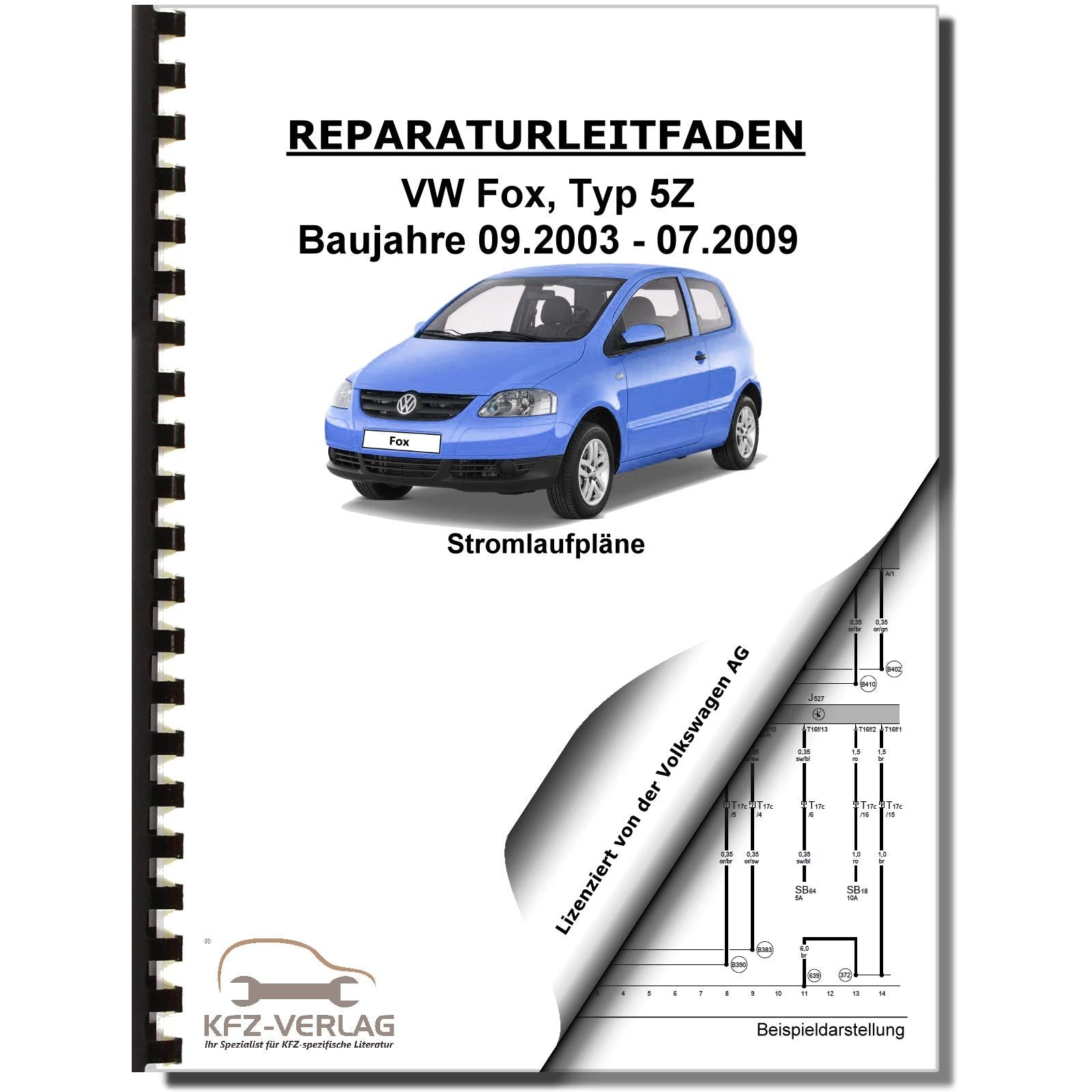 VW Fox Typ 5Z 2003-2009 Schaltplan Stromlaufplan Verkabelung Elektrik Pläne Business & Technology