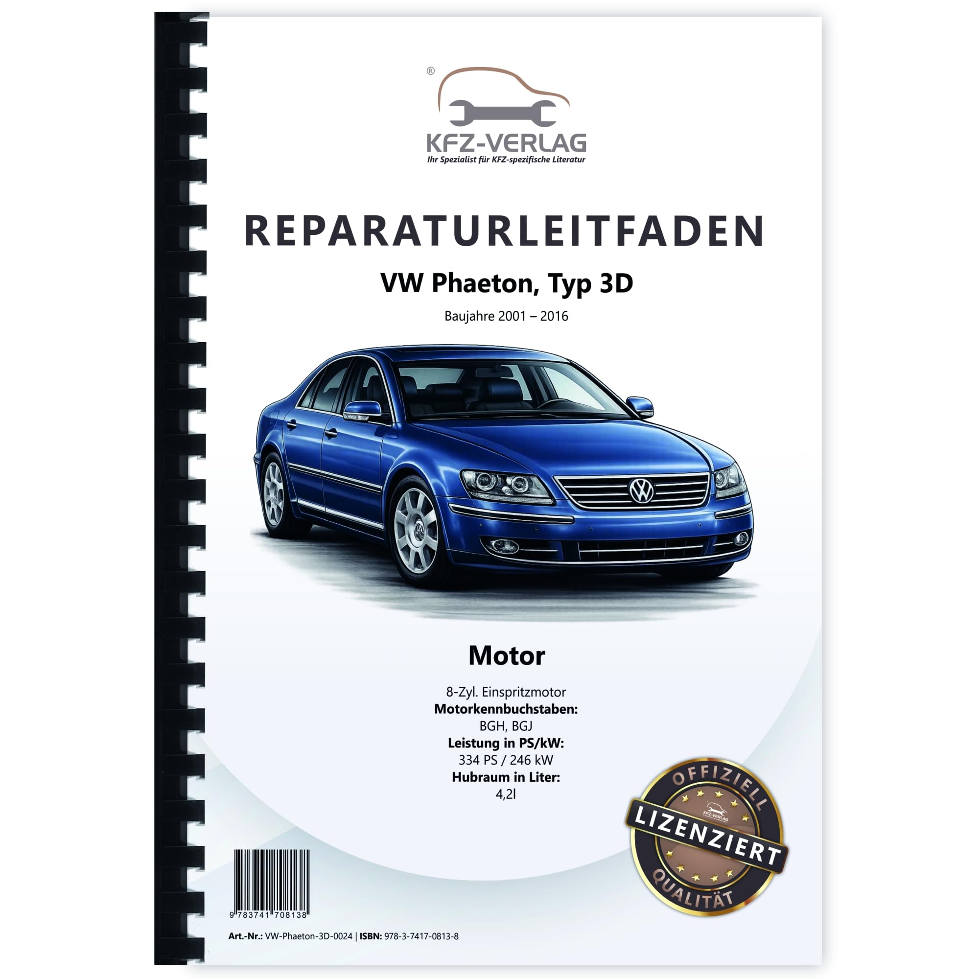 VW Phaeton Typ 3D 2001-2016 8-Zyl. 4,2l Benzinmotor 334 PS V8 Reparaturanleitung Business & Technology