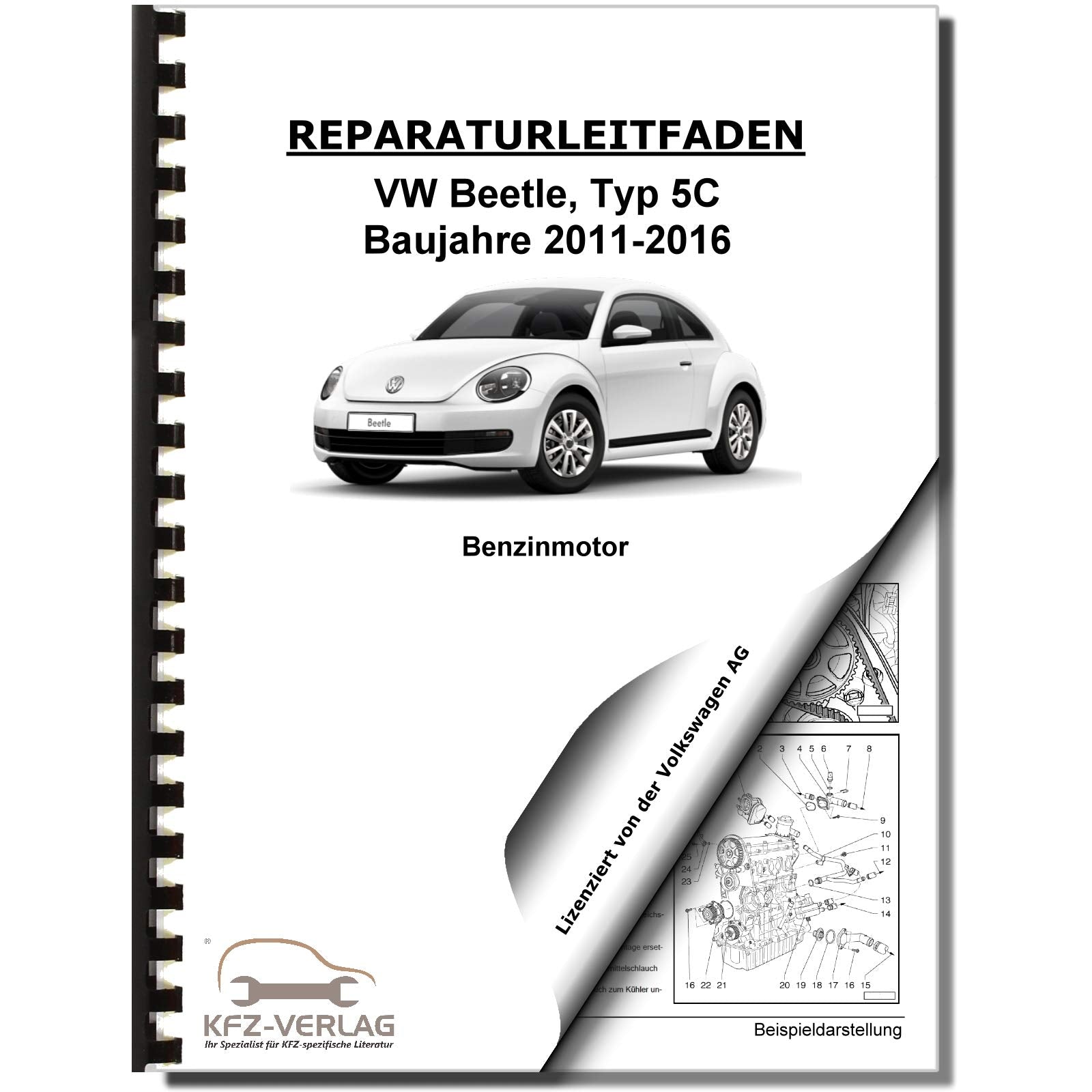 VW Beetle, Typ 5C (11-16) 4-Zyl. 1,2l Benzinmotor 105 PS Reparaturanleitung Business & Technology