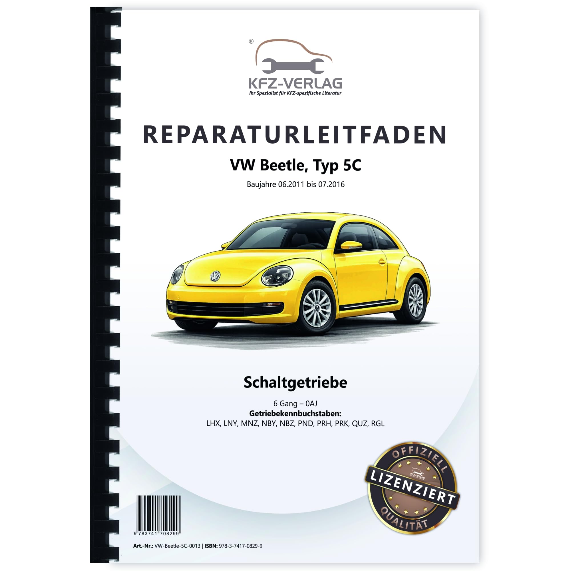 VW Beetle Typ 5C 2011-2016 6 Gang Schaltgetriebe 0AJ Kupplung Reparaturanleitung Buch Werkstatthandbuch Reparaturhandbuch Reparaturleitfaden KFZ-Verlag Business & Technology