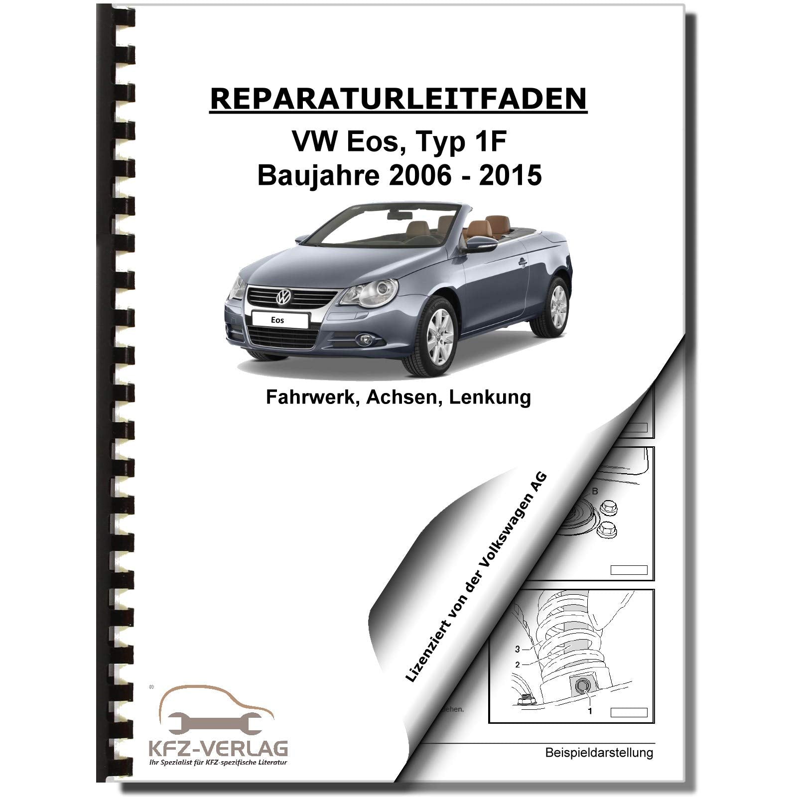 VW EOS Typ 1F 2006-2015 Fahrwerk Achsen Lenkung Reparaturanleitung Business & Technology