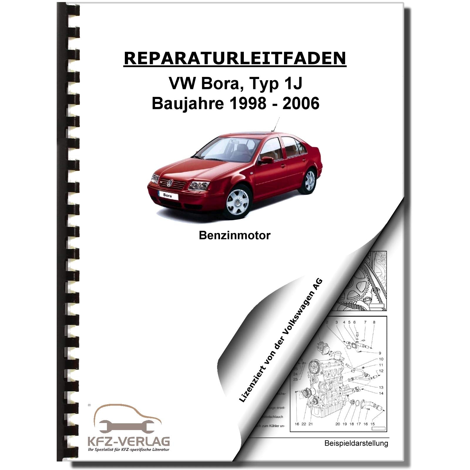 VW Bora Typ 1J 1998-2006 4-Zyl. 2,0l Benzinmotor 115 PS Reparaturanleitung Business & Technology