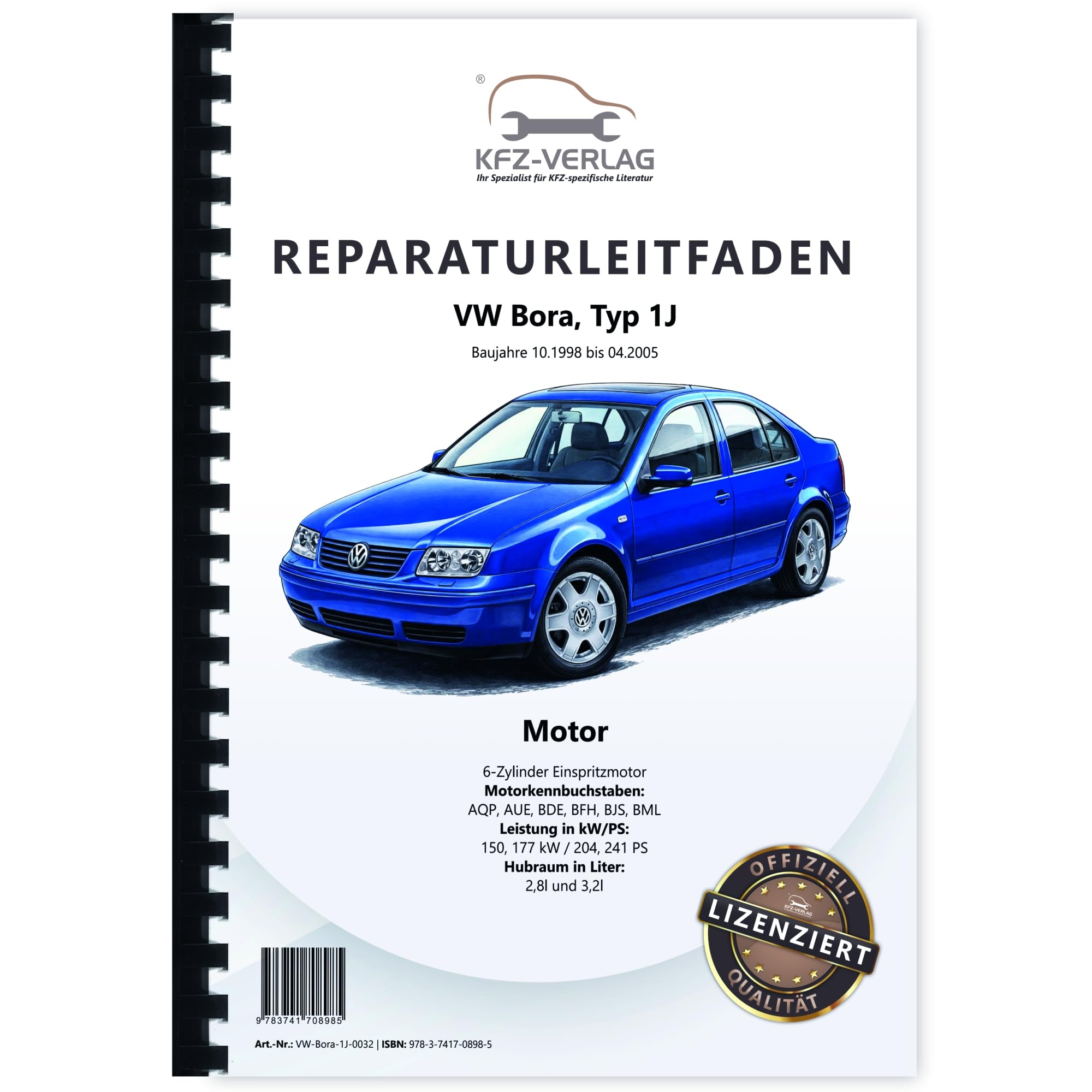 VW Bora 1J 1998-2005 6-Zyl. Benzinmotor 2,8l 3,2l 204-241 PS Reparaturanleitung Buch Werkstatthandbuch Reparaturhandbuch Reparaturleitfaden KFZ-Verlag Business & Technology