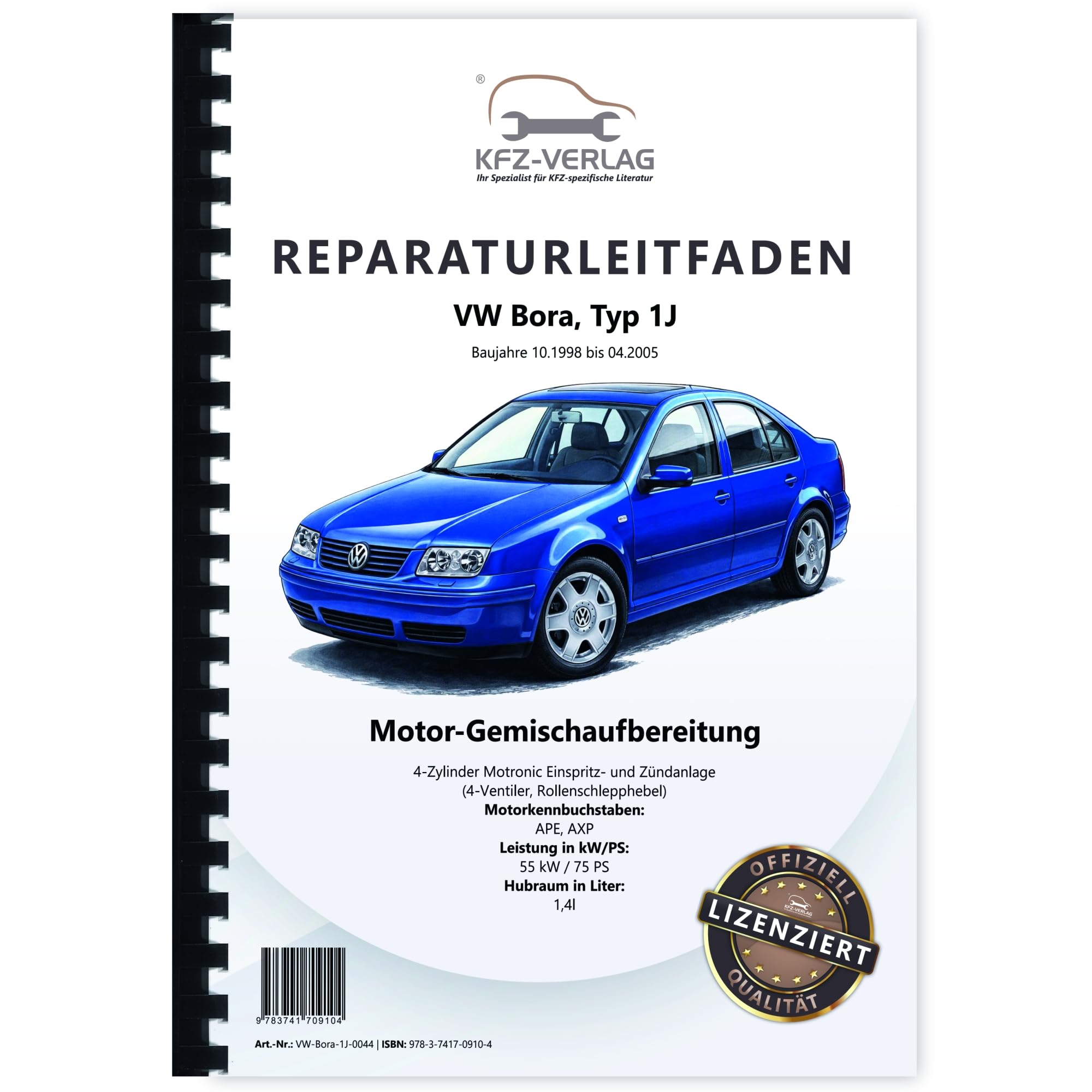 VW Bora Typ 1J 1998-2005 Motronic Einspritz- Zündanlage 75 PS Reparaturanleitung Buch Werkstatthandbuch Reparaturhandbuch Reparaturleitfaden KFZ-Verlag Business & Technology