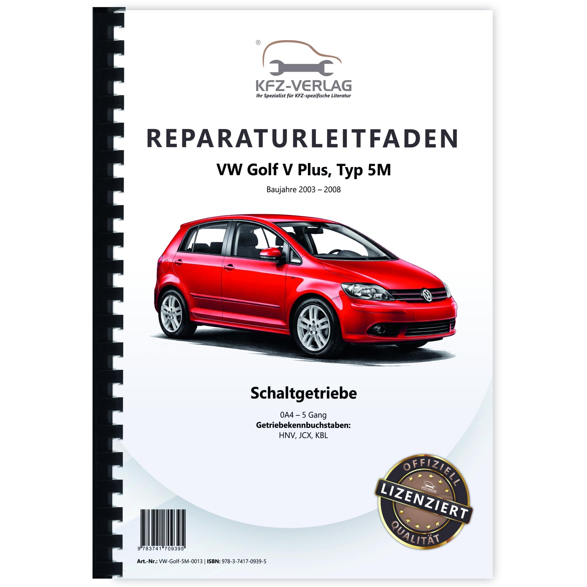 VW Golf 5 Plus 5M (03-08) 5 Gang Schaltgetriebe Kupplung 0A4 Reparaturanleitung Business & Technology